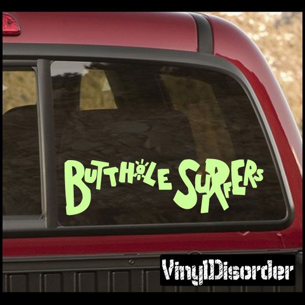 Image of Butthole surfers text Decal