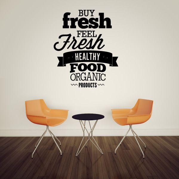 Image of Buy Fresh Feel Fresh Healthy Food Organic Products Decal