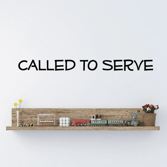 Image of Called to serve Basic Text Decal