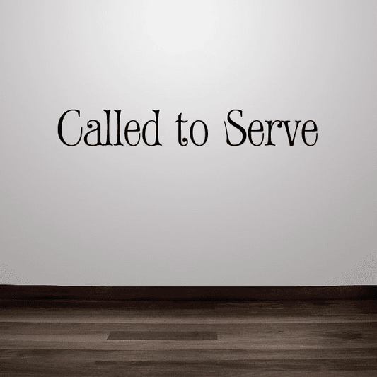 Image of Called to serve Scriptural Decal