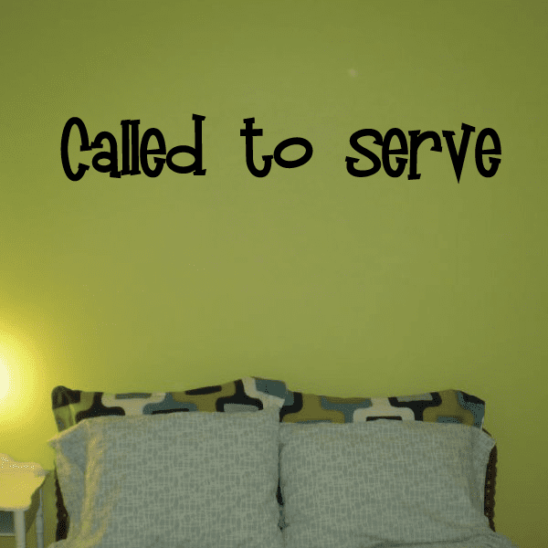 Image of Called to Serve you Decal