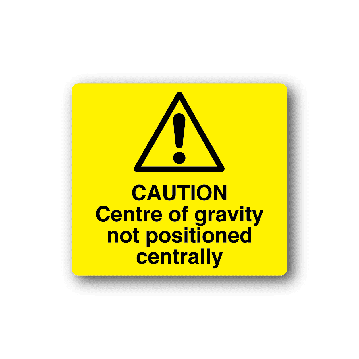 Image of Caution Center Of Gravity Not Positioned Centrally Sticker