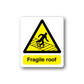 Fragile roof warning sticker with caution triangle and yellow icon