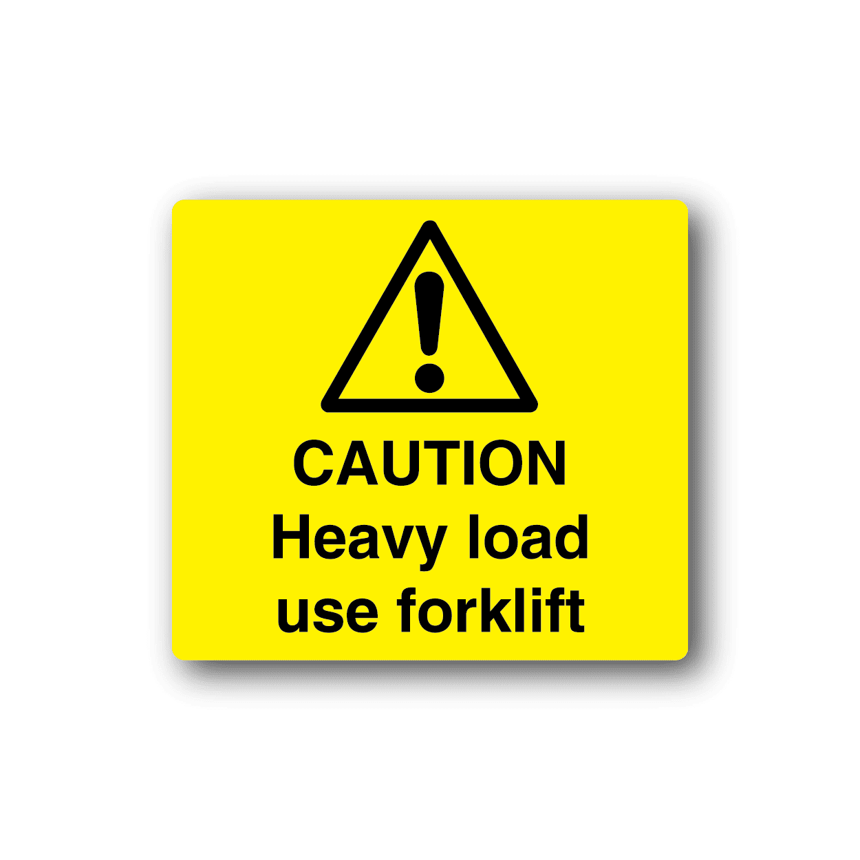 Image of Caution Heavy Load Use Forklift Sticker