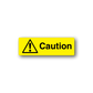 Yellow caution warning sticker with black triangle exclamation and “Caution” text
