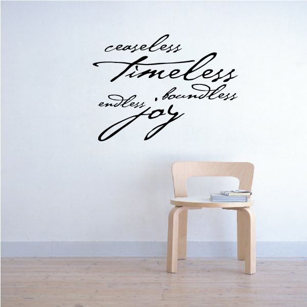 Image of Ceaseless Timeless Boundless Endless Joy Wall Decal