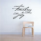 Wall decal with black cursive text: ceaseless Timeless boundless endless joy