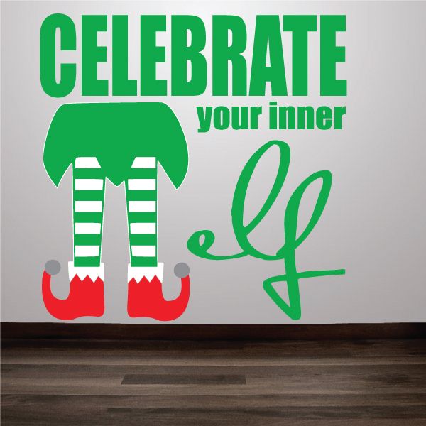 Image of Celebrate Your Inner Elf Wall Printed Decal