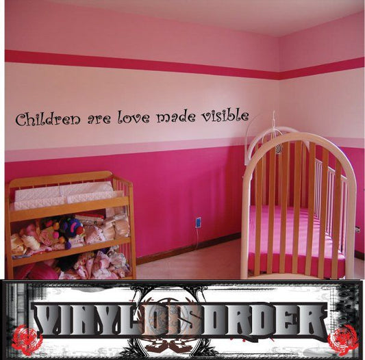 Image of Children are love made visible Wall Decal