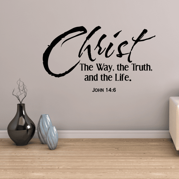 Christian wall decal with black Christ script and John 14:6 verse text