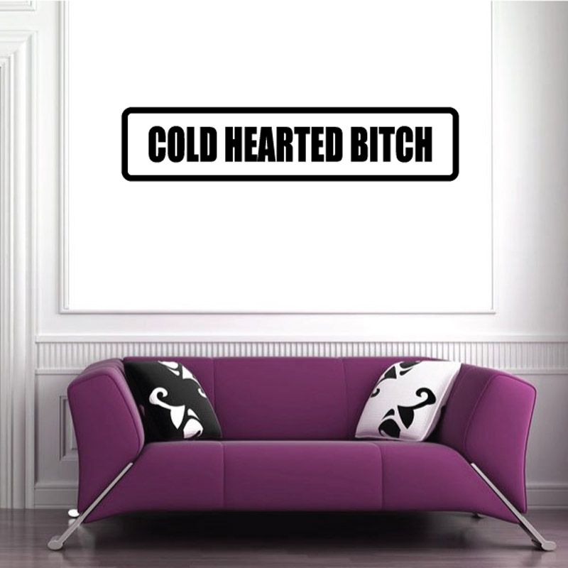 Image of Cold hearted bitch Decal