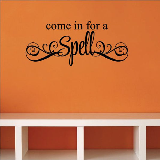 Image of Come in for a Spell Decorative Style Decal