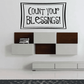 Inspirational wall decal with 'Count your blessings!' in black and white border