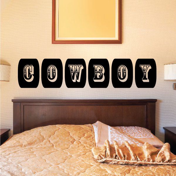 Cowboy wall quote vinyl decal with large black COWBOY letters
