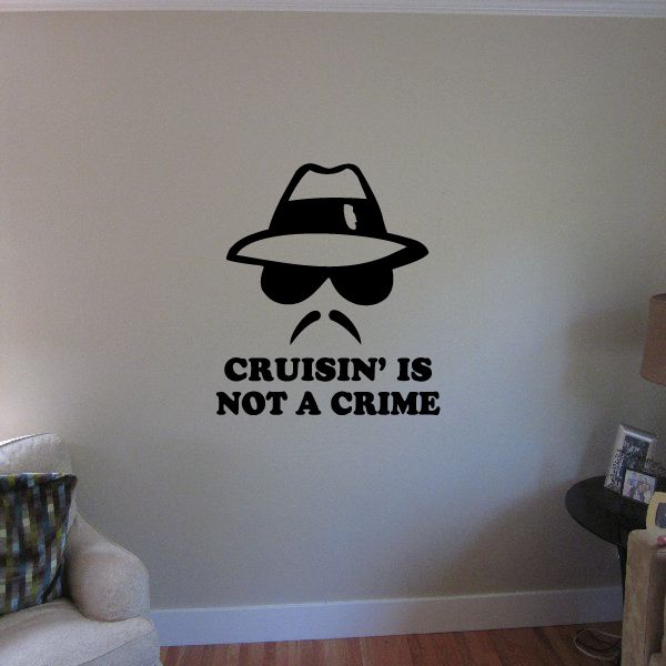 Image of Crusin is not a crime Decal