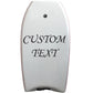 Custom bodyboard text vinyl decal with 'CUSTOM TEXT'
