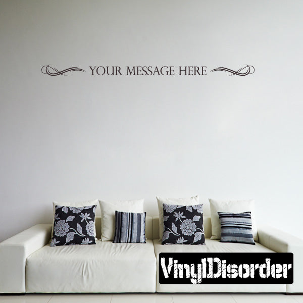 Wall text decal with "YOUR MESSAGE HERE" in dark ornate script and curled flourishes