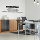 Mission statement wall decal with bold headline and smaller quote text