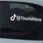 Custom TikTok die-cut decal with white TikTok logo and @YourIdHere text