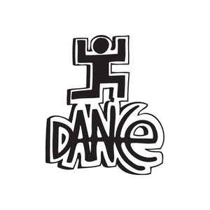 Dance graffiti decal with bold black 'DANCE' lettering and 'LOVE' sign above