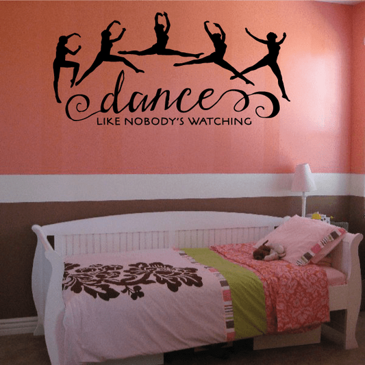 Image of Dance Like Nobody is Watching Dancer Wall Decal