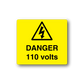 Yellow danger 110 volts sticker with warning triangle and lightning bolt icon