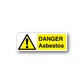 Warning asbestos sticker with yellow triangle exclamation and DANGER text
