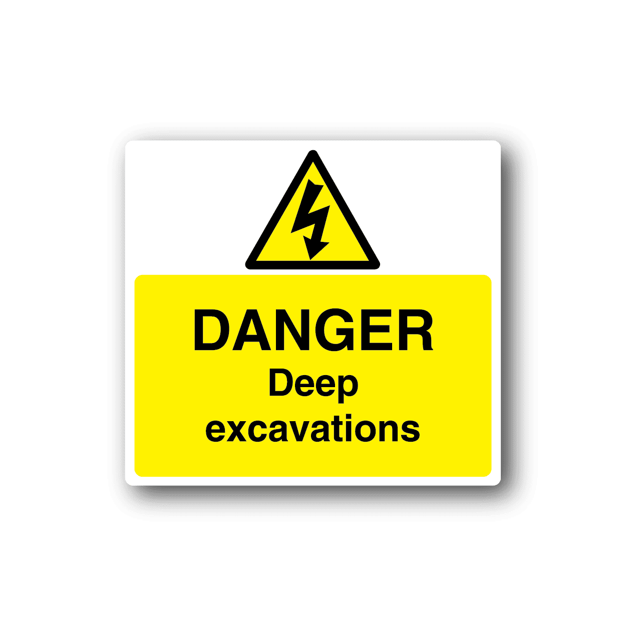 Image of Danger Deep Excavations Sticker