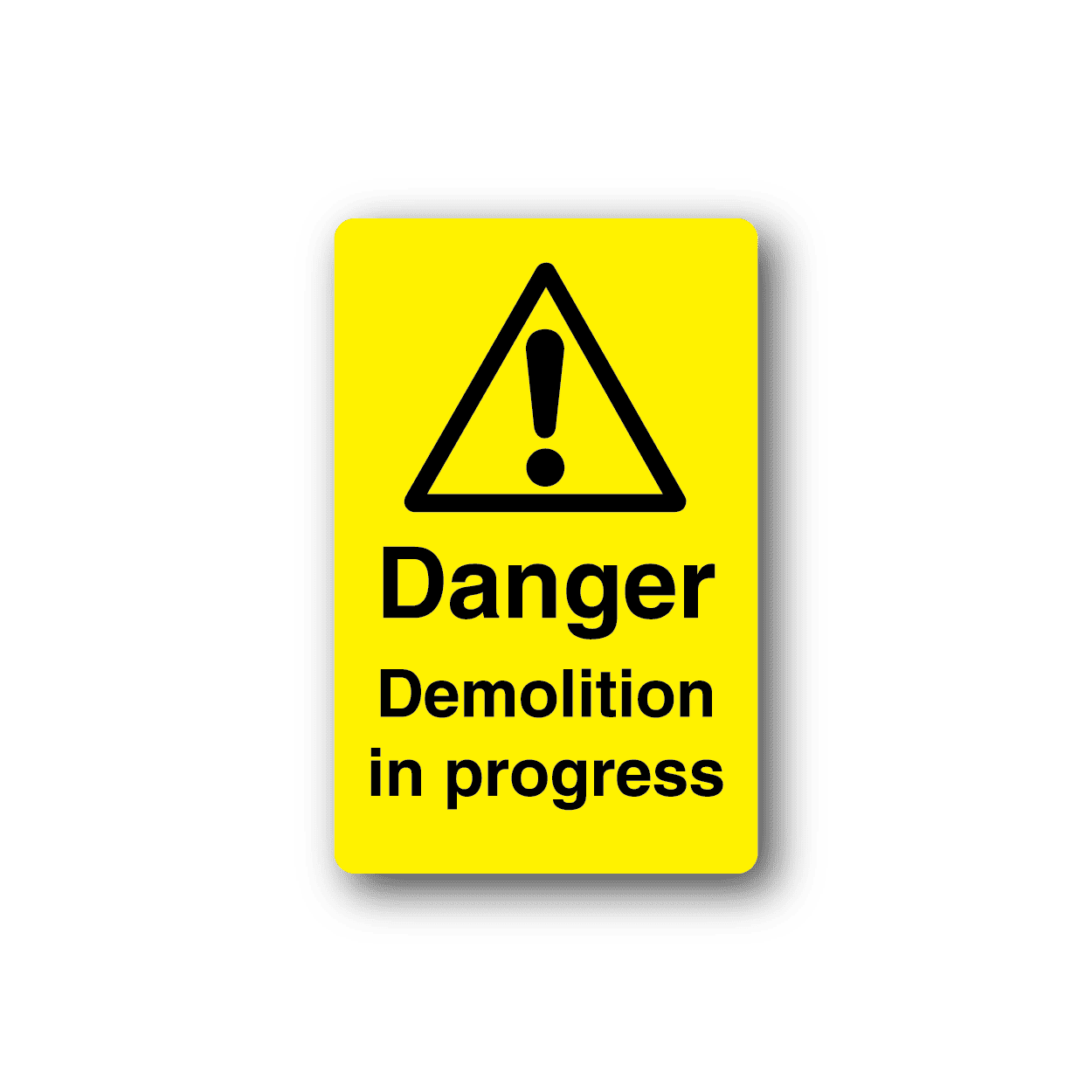 Image of Danger Demolition In Progress Yellow Sticker