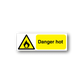 Warning hazard sticker with flame icon and "Danger hot" text