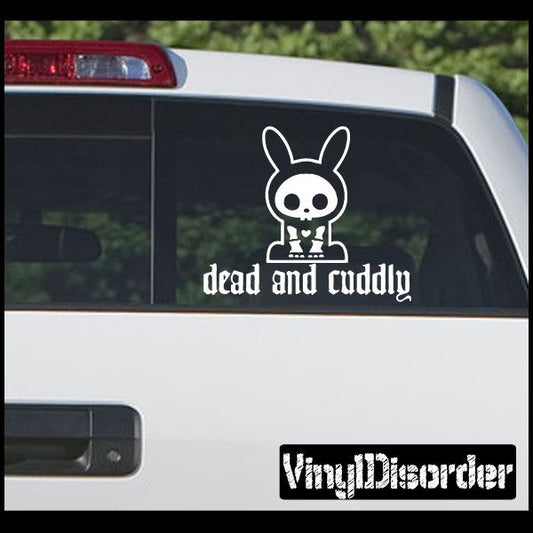 Image of Dead and cuddly Decal