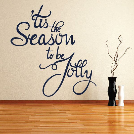 Image of Delicate Tis the Season to be Jolly Quote Decal