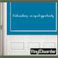 Wall decal with text “Dishwashing…an equal opportunity” on teal background