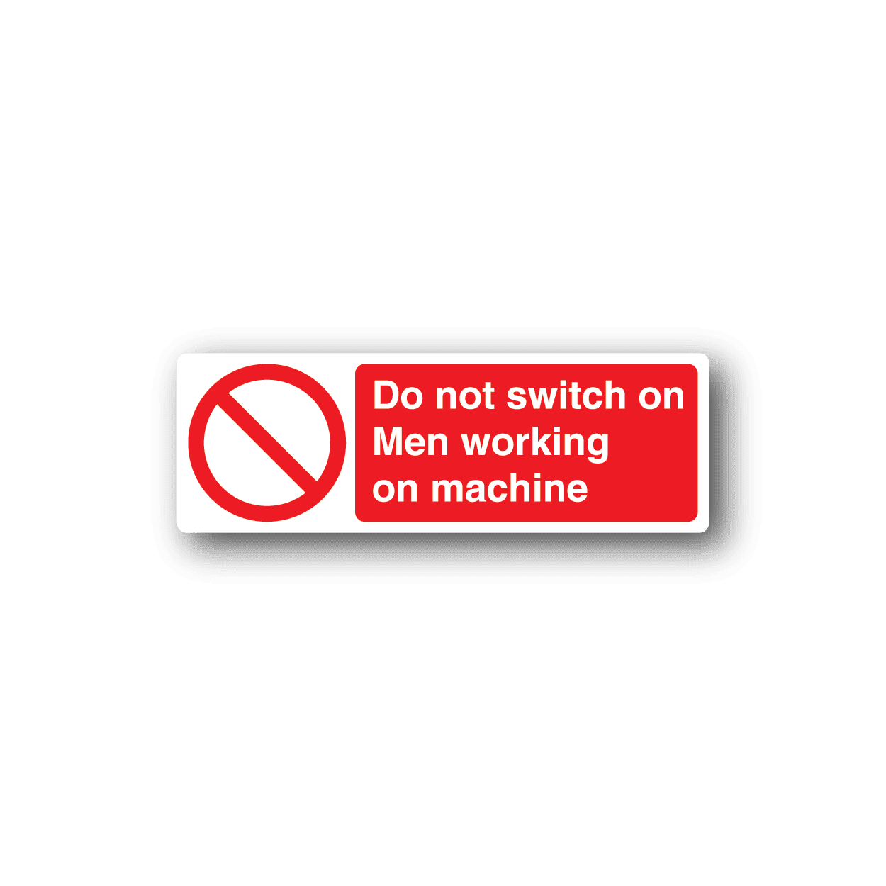 Image of Do Not Switch On Men Working On Machine Sticker