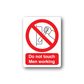 Warning sticker with red no-hand-touch symbol and text 'Do not touch Men working'