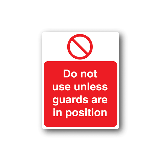 Image of Do Not Use Unless Guards Are In Position Sticker