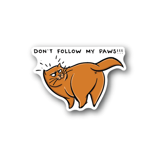 Image of Dont Follow My Paws Cat Sticker