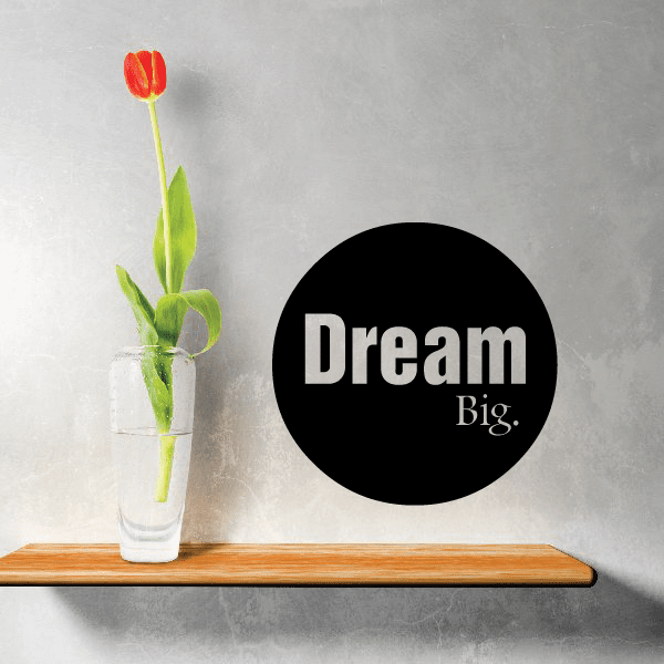 Image of Dream big Circle Decal