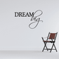 Dream big wall decal with bold DREAM and cursive big lettering