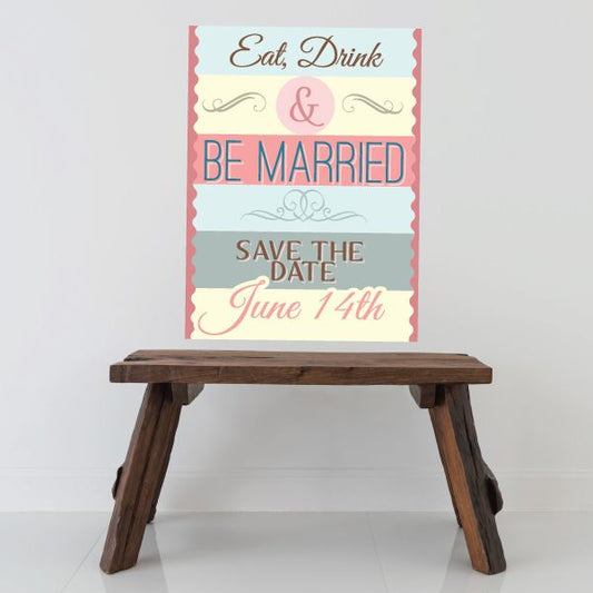 Image of Eat, Drink and Be Married Save The Date June 14th Wedding Sticker