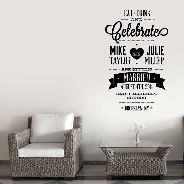 Wall decal with “Eat Drink and Celebrate” and wedding details in black script and text