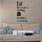 Wall decal quote with burger icon: Eat like no one is watching, or dance whatever.