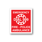 Emergency dial 999 sticker: red with white “EMERGENCY DIAL 999” text and icon