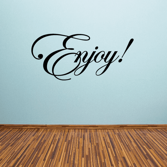 Image of Enjoy Wall Decal