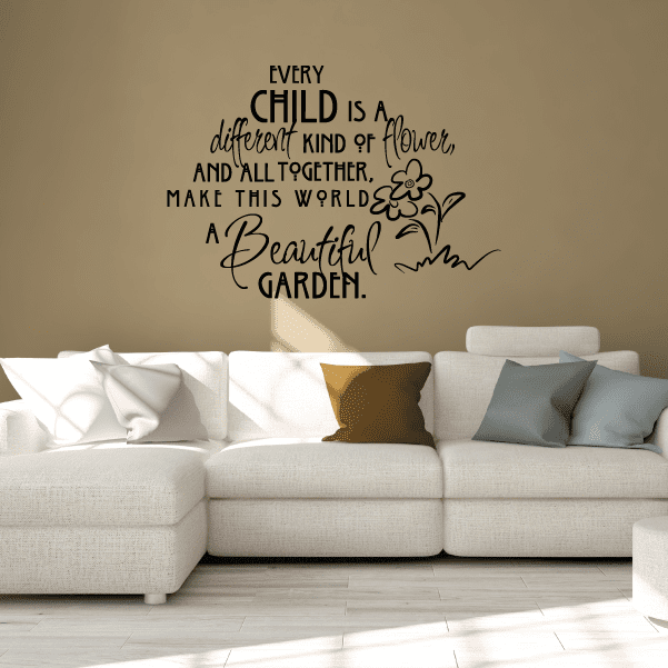 Image of Every child is a different kind of flower and all together make this world a beautiful Wall Decal