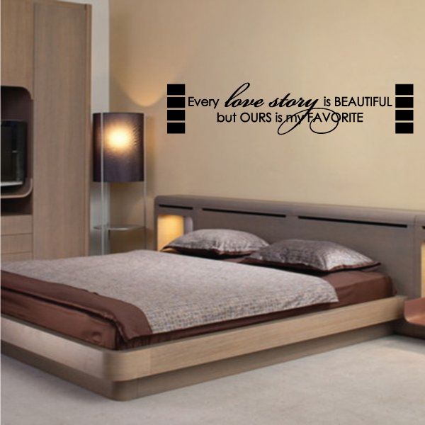 Wedding quote wall decal with quote: Every love story is beautiful, ours is my favorite