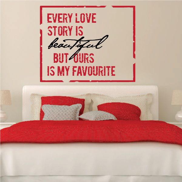 Image of Every Love Story Is Beautiful Wall Decal