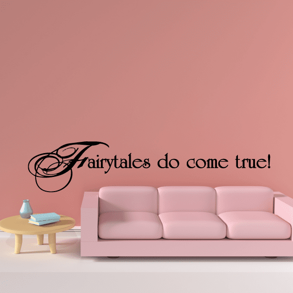 Image of Fairytales do come true Decal