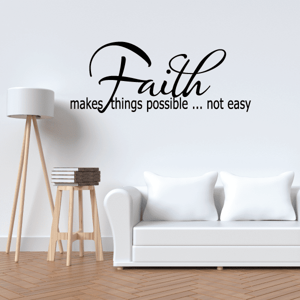 Image of Faith makes things possible Decal