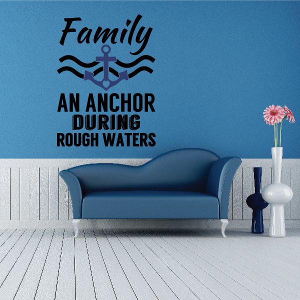 Image of Family an anchor during rough waters Wall Decal